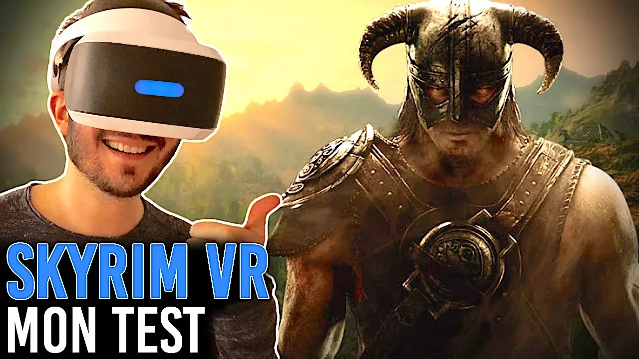 Vido-Test de The Elder Scrolls V : Skyrim VR par Julien Chize