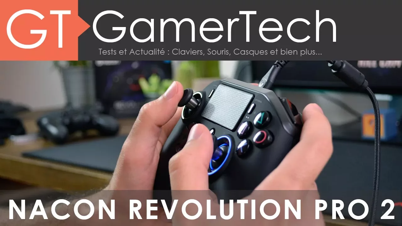 Vido-Test de Nacon Revolution Pro 2 par GamerTech