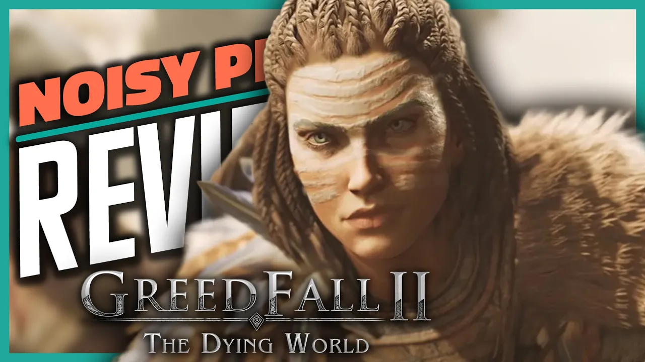 Vid�o-Test de Greedfall par Noisy Pixel