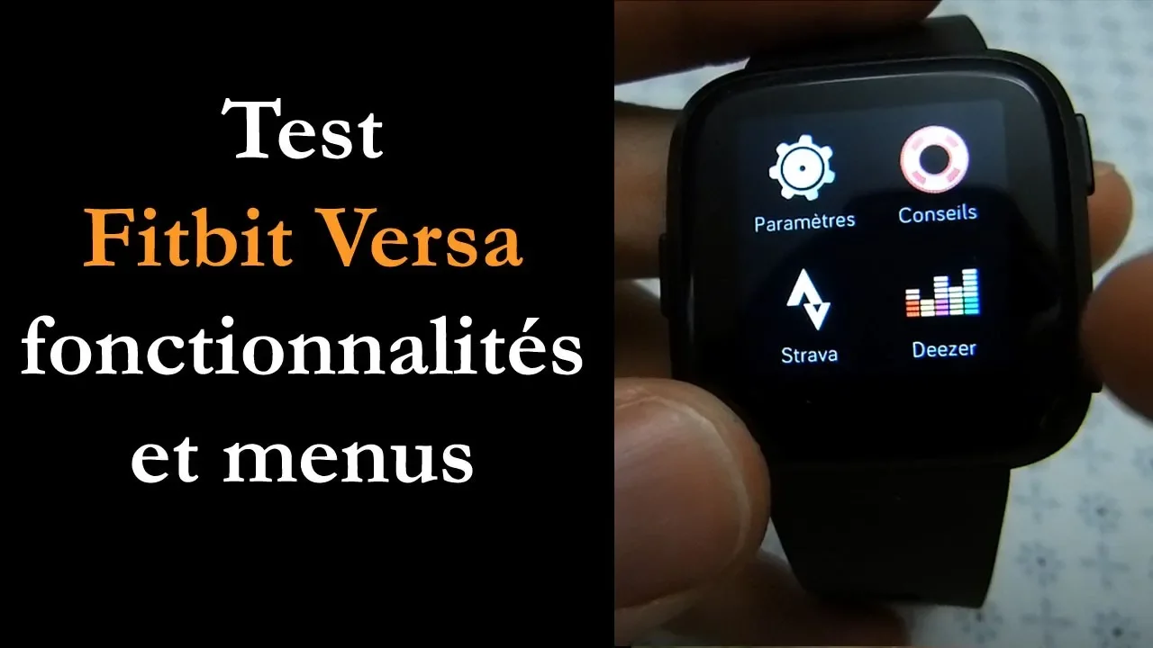 Vido-Test de Fitbit Versa par Montre cardio GPS