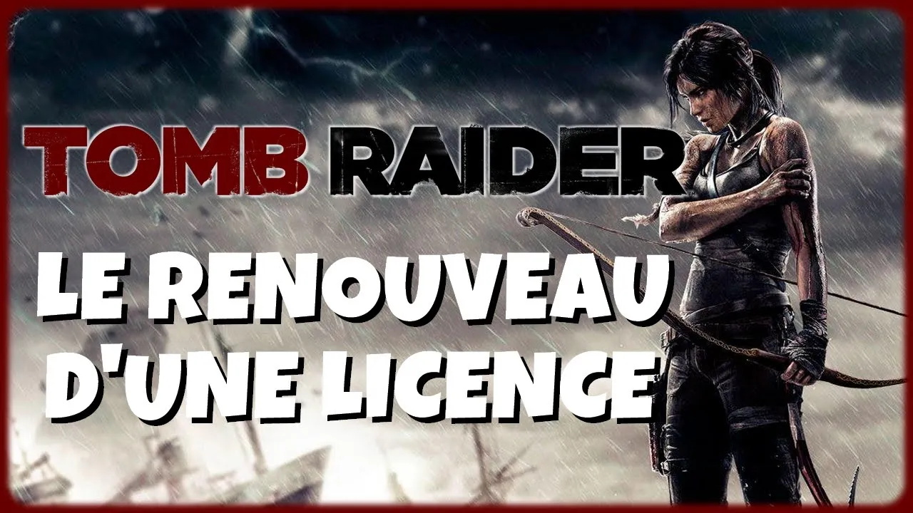 Vido-Test de Tomb Raider par Bibi300