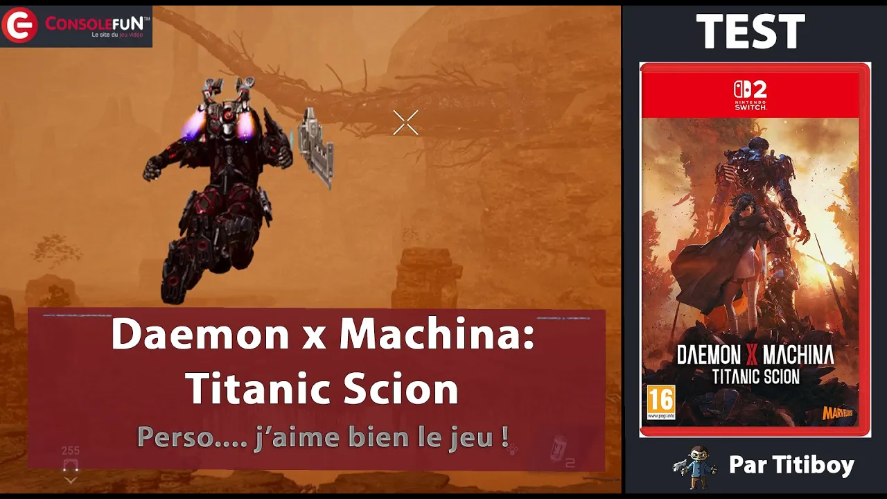 Vido-Test de Daemon X Machina Titanic Scion par ConsoleFun