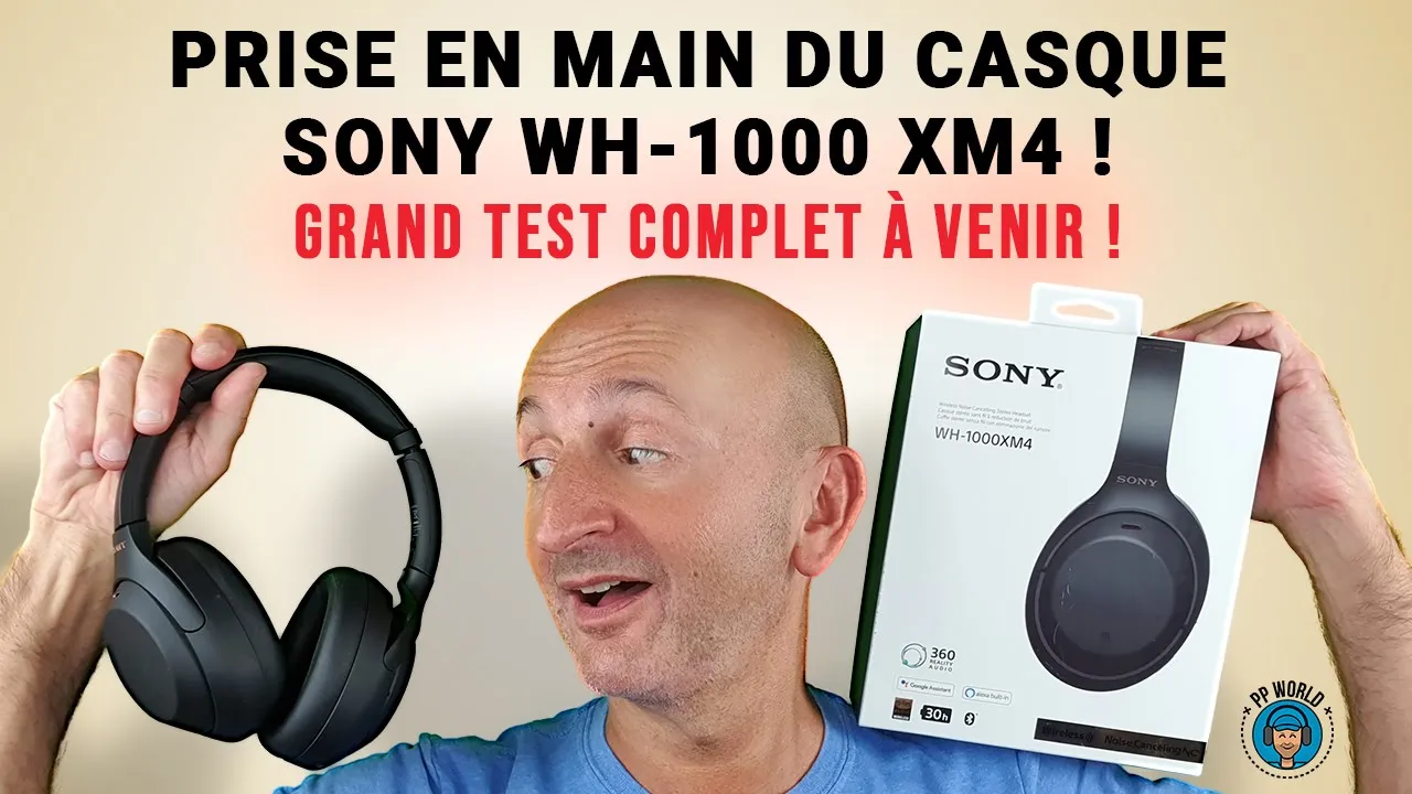 Vido-Test de Sony WH-1000XM4 par PP World