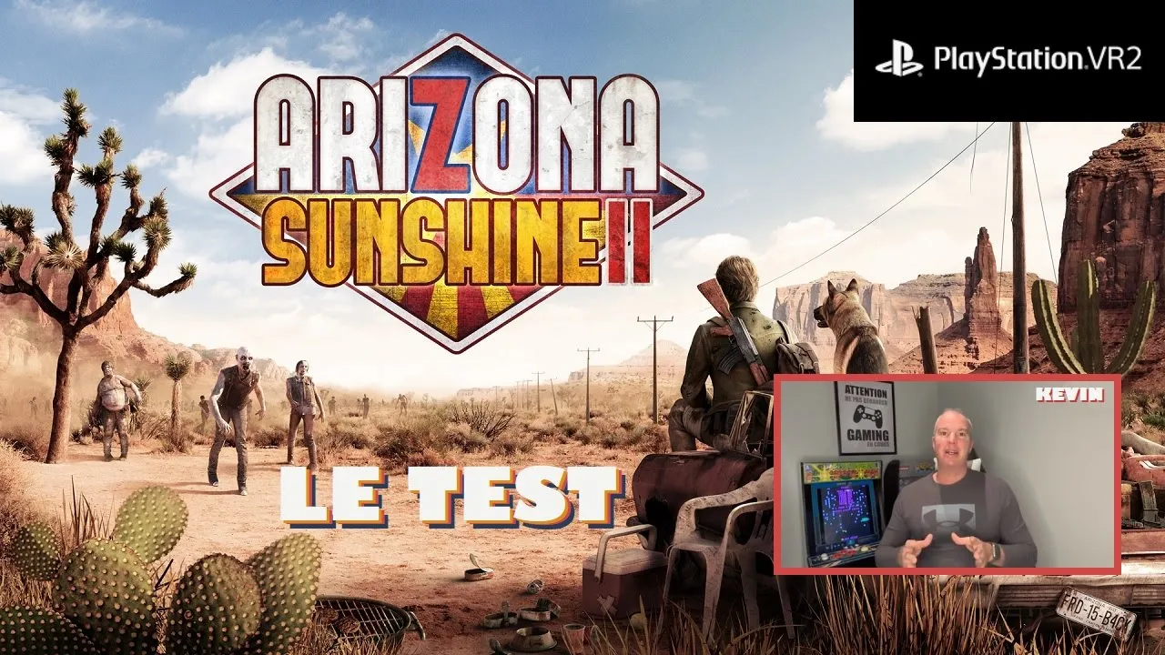 Vido-Test de Arizona Sunshine 2 par Salon de Gaming de Monsieur Smith
