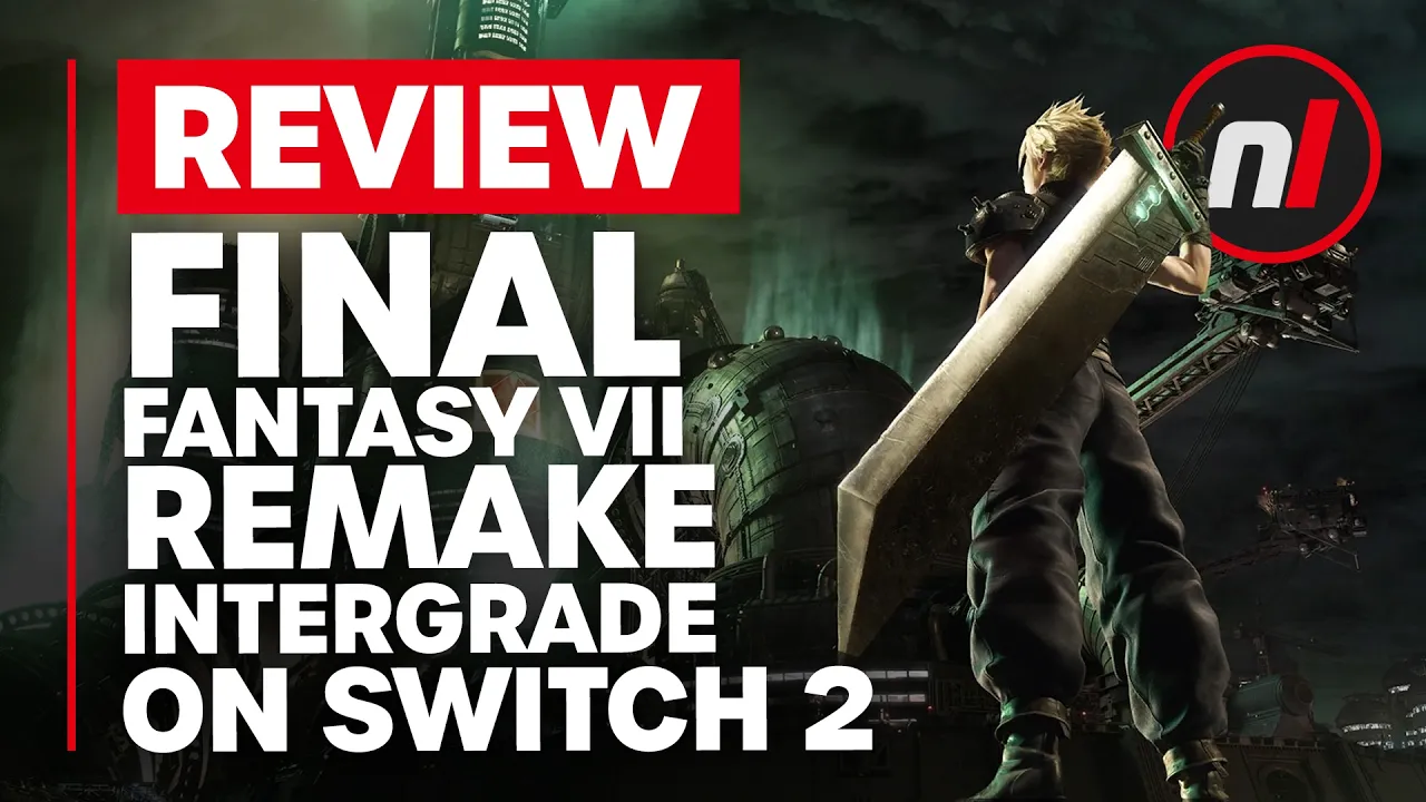 Vid�o-Test de Final Fantasy VII Remake Intergrade par Nintendo Life