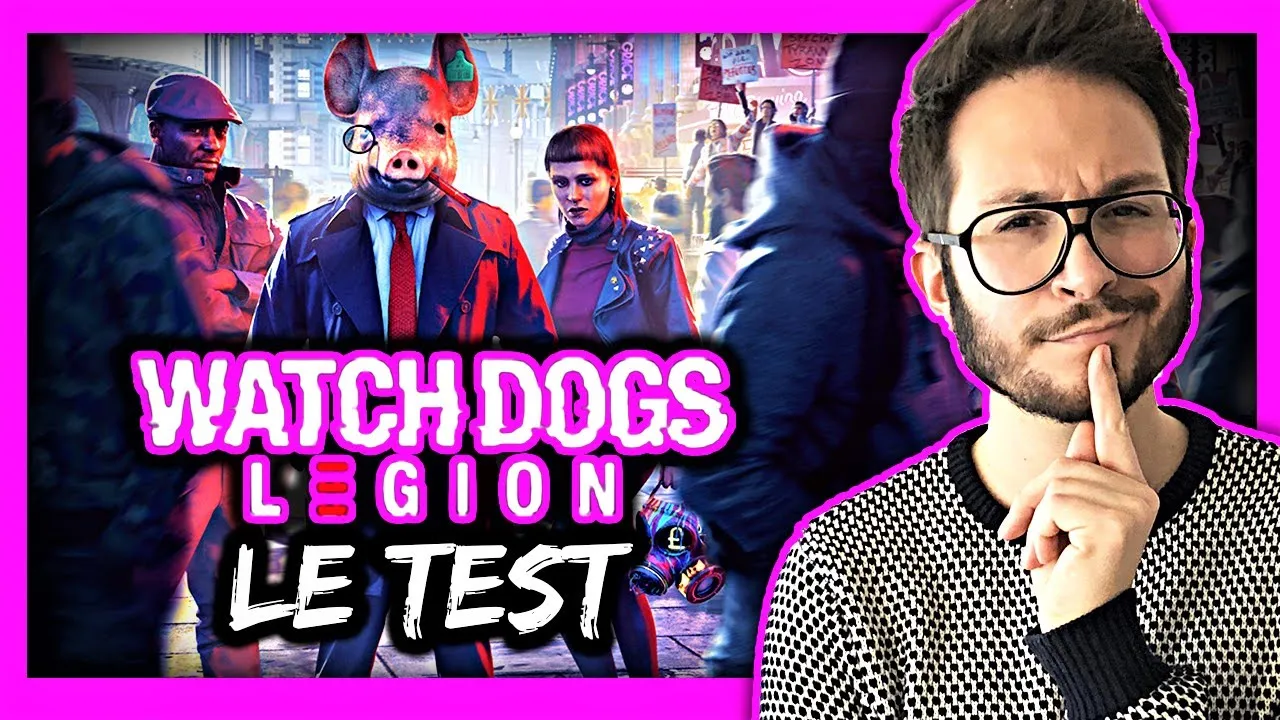 Vido-Test de Watch Dogs Legion par Julien Chize