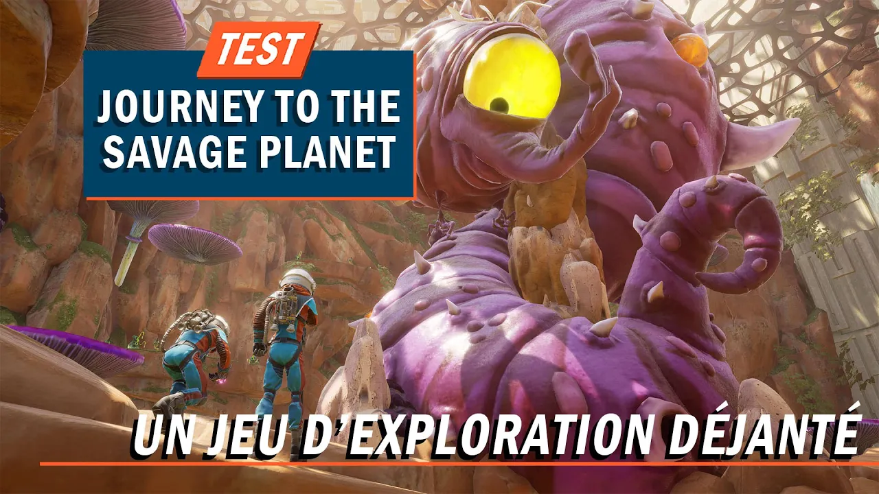 Vido-Test de Journey to the Savage Planet par JeuxVideo.com
