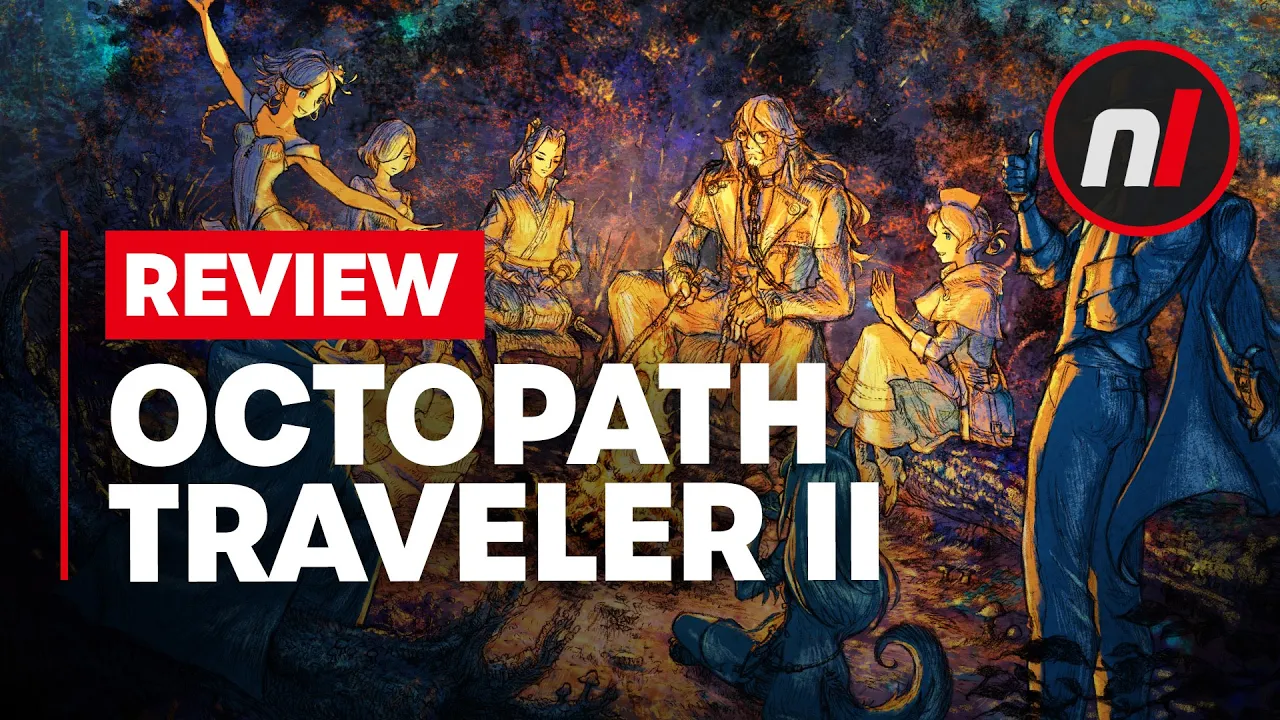 Vido-Test de Octopath Traveler II par Nintendo Life