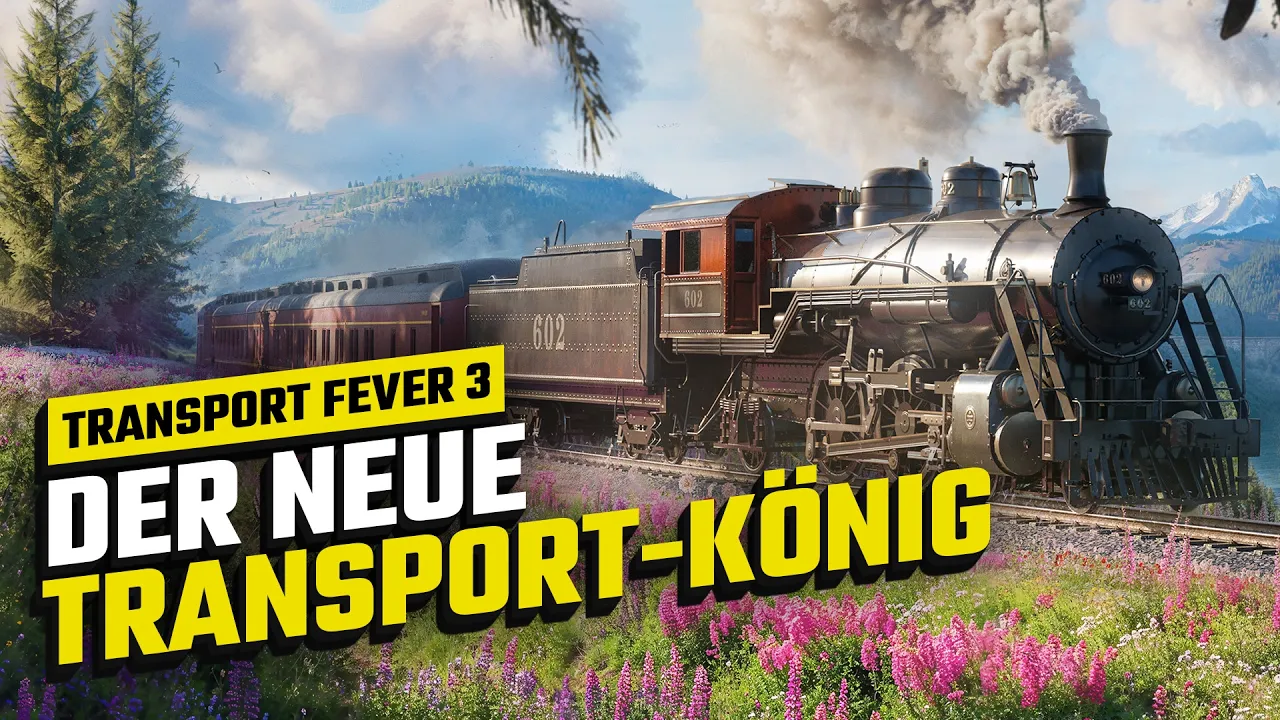Vid�o-Test de Transport Fever 3 par PC Games