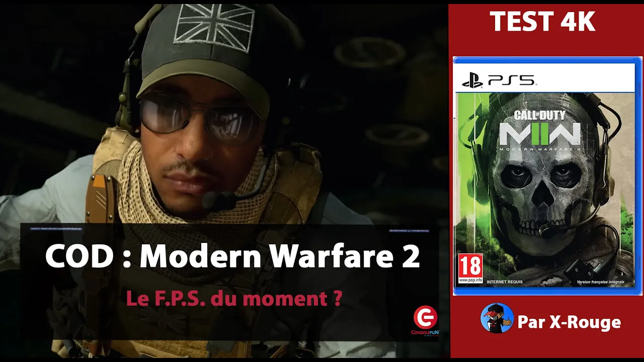 Vido-Test de Call of Duty Modern Warfare II par ConsoleFun