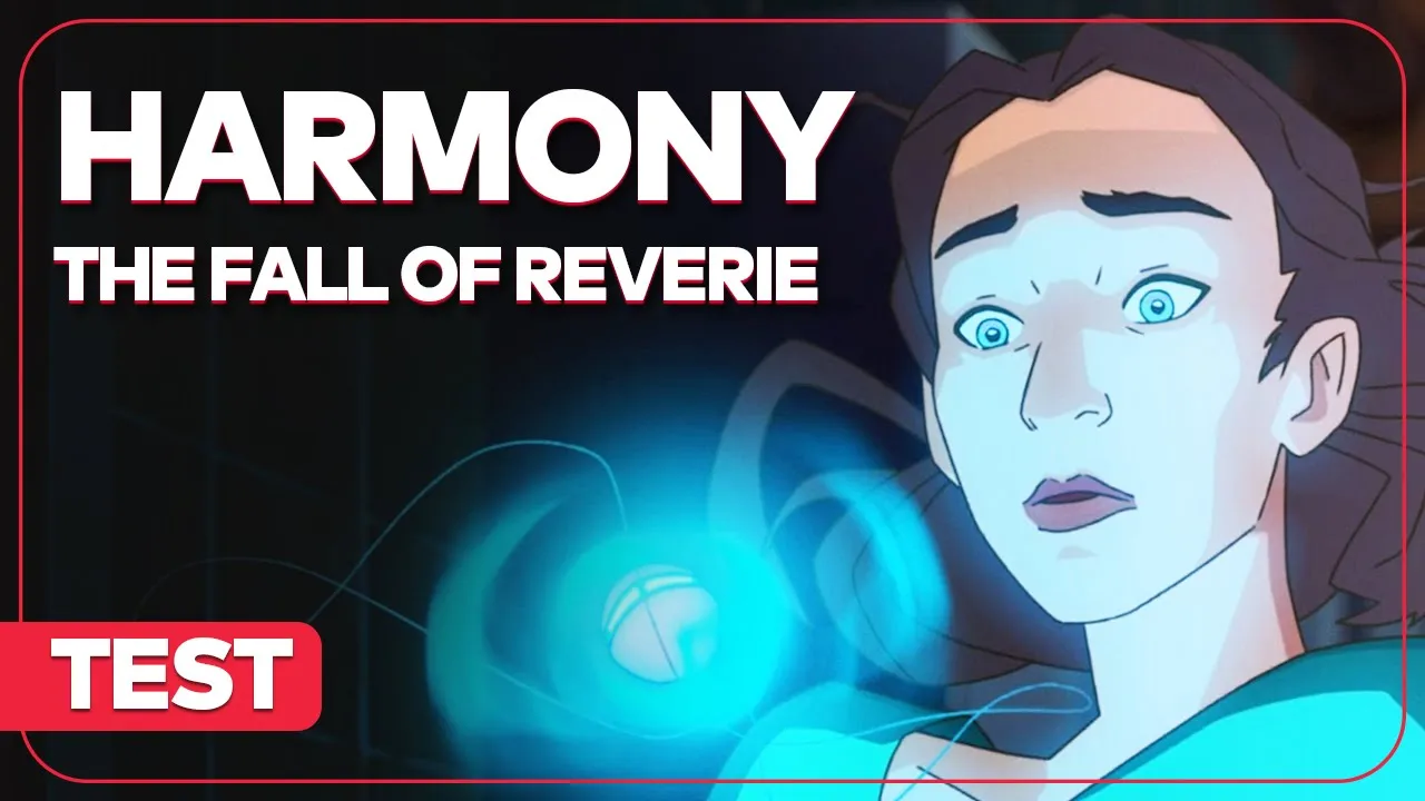 Vido-Test de Harmony The Fall of Reverie par ActuGaming