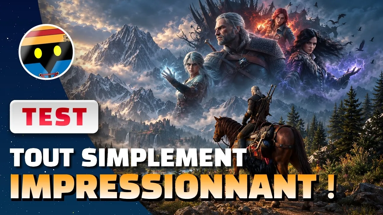Vid�o-Test de The Witcher 3 Remastered par Bibi300