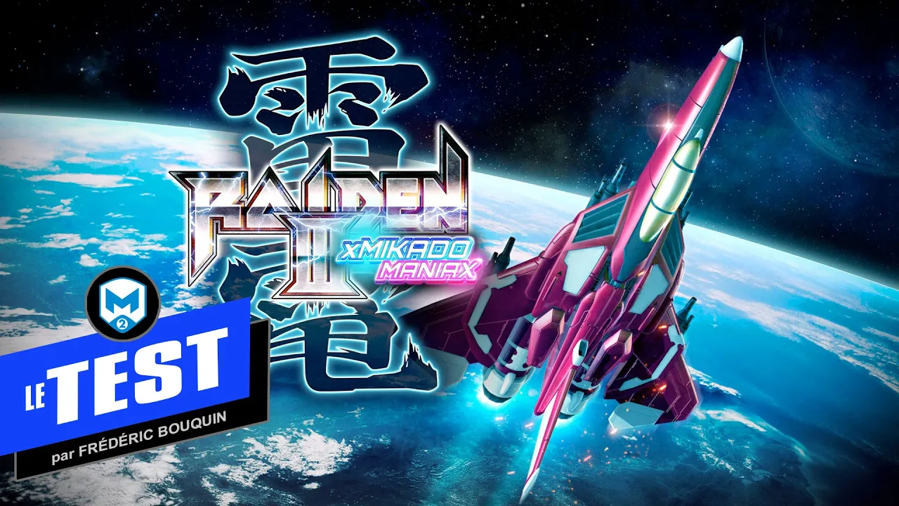 Vido-Test de Raiden III x Mikado Maniax par M2 Gaming Canada