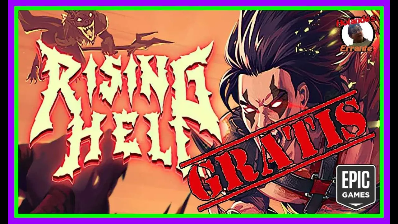 Vido-Test de Rising Hell par El Holandes Errante