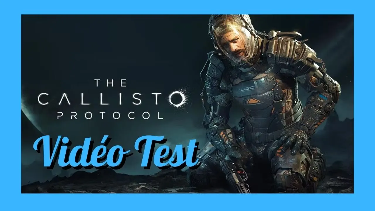 Vido-Test de The Callisto Protocol par Le guide du JV