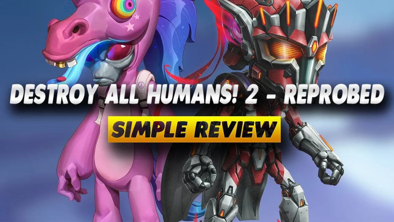 Vido-Test de Destroy All Humans 2 par PepperHomie